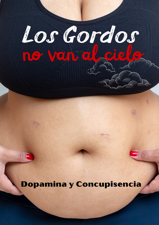 Los Gordos no van al cielo "Ebook"