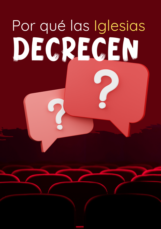"Ebook: Por qué las iglesias decrecen"
